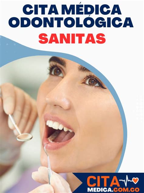 cita de odontologa sanitas|Odontosanitas